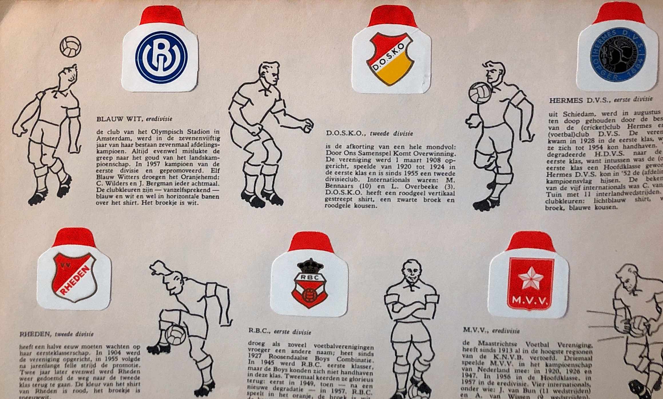 11 Blauw Wit DOSKO Hermes DVS Rheden RBC MVV